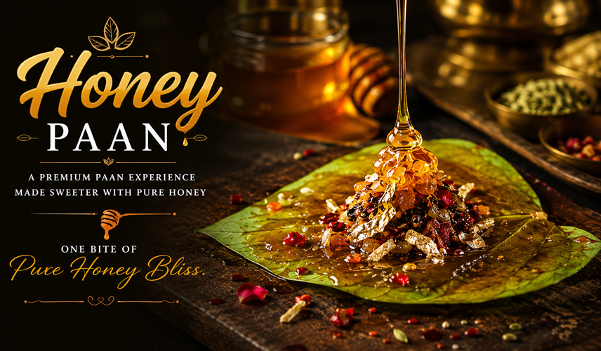 Honey Paan